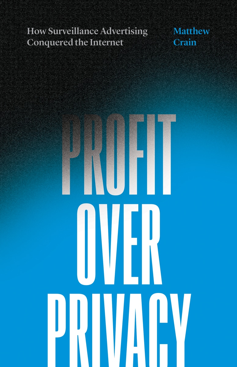 cover of Profit over Privacy by Matthew Crain