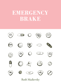 cover of Emergency Brake by Ruth Madievsky